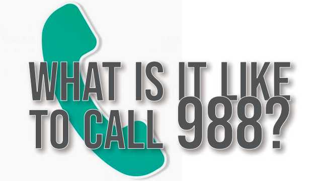 What’s it like to call 988?